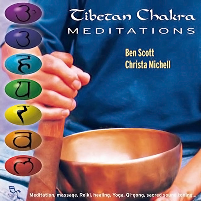 Tibetan Chakra Meditations - Chris Michell & Ben Scott CD Tibetan Chakra Meditations - Chris Michell & Ben Scott CD
