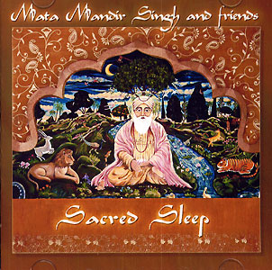Sacred Sleep - Mata Mandir Singh CD Sacred Sleep - Mata Mandir Singh CD